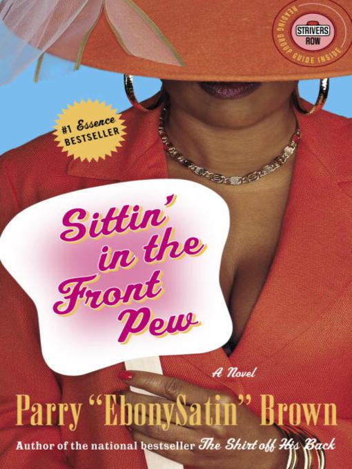 Title details for Sittin' in the Front Pew by Parry EbonySatin Brown - Wait list